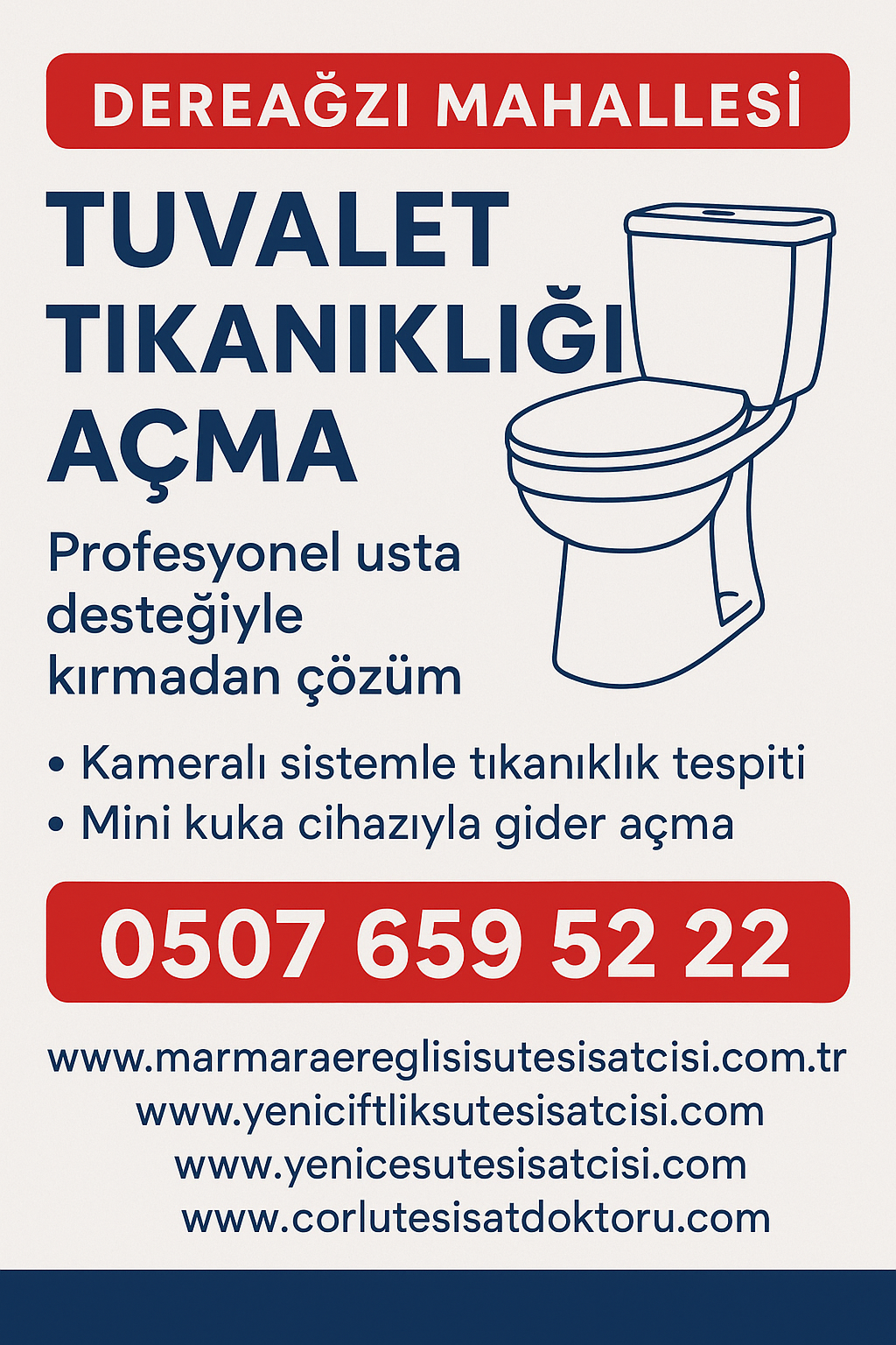 Dereağzı Mahallesi Tuvalet Tıkanıklığı Açma Hizmeti