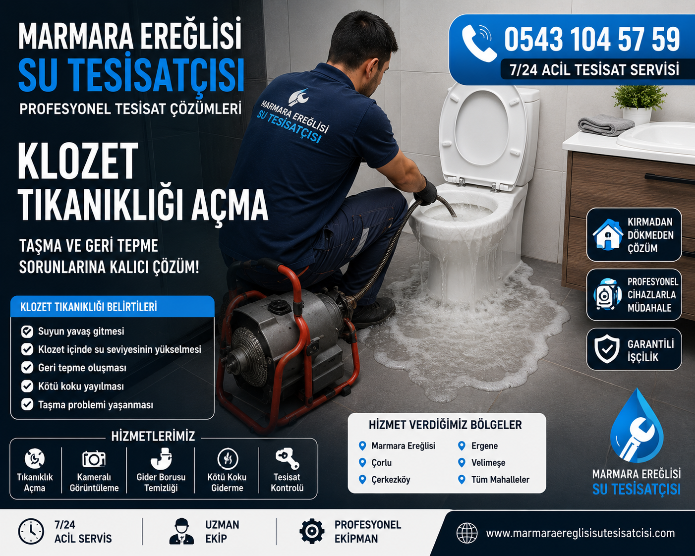 Marmara Ereğlisi Klozet Tıkanıklığı Açma Taşma ve Geri Tepme Sorunlarına Çözüm 0543 104 57 59